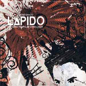 FLAC José Ignacio Lapido - En Otro Tiempo, En Otro Lugar