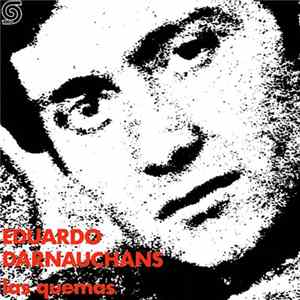 FLAC Eduardo Darnauchans - Las Quemas