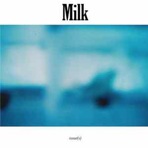 FLAC Milk - Issue(s)