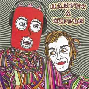 FLAC Harvey & Nipple - Harvey & Nipple