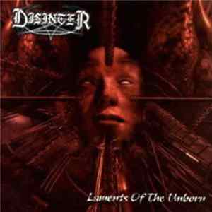 FLAC Disinter - Laments Of The Unborn