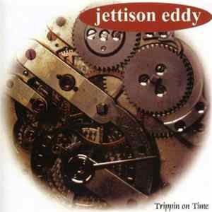 FLAC Jettison Eddy - Trippin On Time