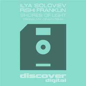 FLAC Ilya Soloviev & Rishi Franklin - Shores Of Light