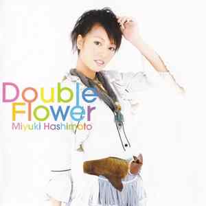 FLAC Miyuki Hashimoto - Double Flower