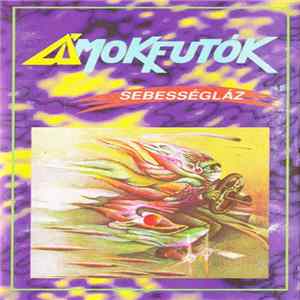 FLAC Ámokfutók - Sebességláz