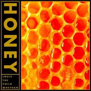 FLAC Louis The Child & Whethan - Honey