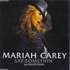 FLAC Mariah Carey - Say Somethin'
