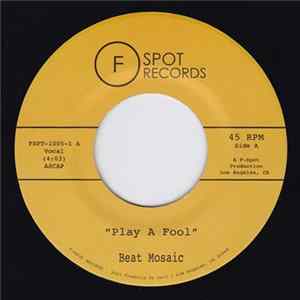 FLAC Beat Mosaic - Play A Fool