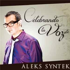 FLAC Aleks Syntek - Celebrando La Voz de Aleks Syntek