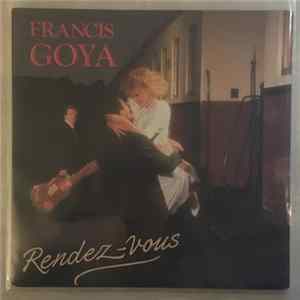 FLAC Francis Goya - Rendez-Vous