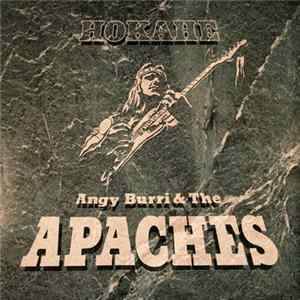 FLAC Angy Burri & The Apaches - Hokahe