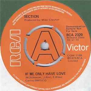 FLAC Section - If We Only Have Love