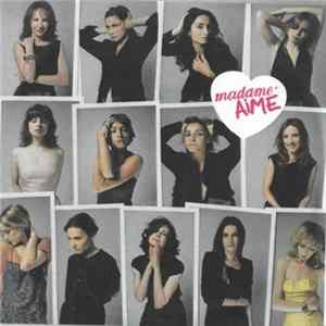 FLAC Various - Madame Aime