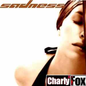 FLAC Charly H. Fox - Sadness