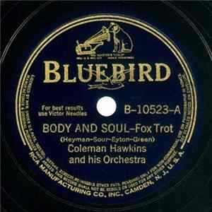 FLAC Coleman Hawkins And His Orchestra - Body And Soul / Fine Dinner