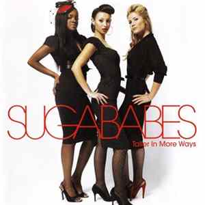FLAC Sugababes - Taller In More Ways