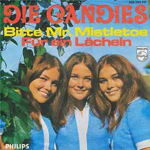 FLAC Die Candies - Bitte Mr. Mistletoe / Für Ein Lächeln
