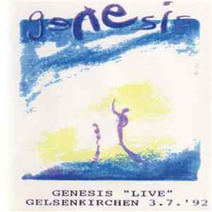 FLAC Genesis - Genesis "Live" Gelsenkirchen 3.7.'92