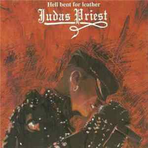 FLAC Judas Priest - Hell Bent For Leather