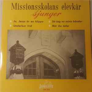 FLAC Missionsskolans Elevkår - Sjunger