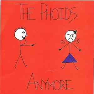 FLAC The Phoids - Anymore / No Matter What