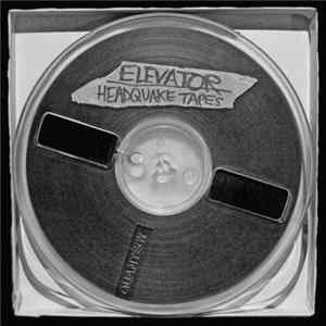 FLAC Elevator - The Headquake Tapes