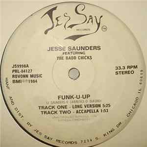 FLAC Jesse Saunders Featuring The Badd Chicks - Funk-U-Up