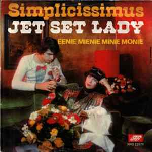 FLAC Simplicissimus - Jet Set Lady / Eenie Mienie Minie Monie