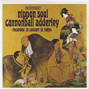 FLAC Cannonball Adderley Sextet - Nippon Soul