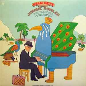 FLAC Stan Getz Presents Jimmie Rowles - The Peacocks