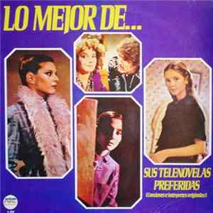 FLAC Various - Lo Mejor De Sus Telenovelas Preferidas