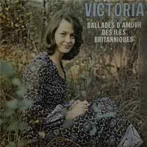 FLAC Victoria - Ballades d'Amour des Iles Britanniques