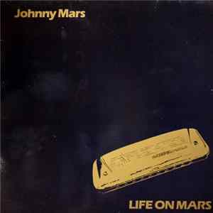 FLAC Johnny Mars - Life On Mars
