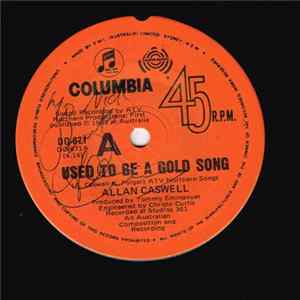 FLAC Allan Caswell - Used To Be A Gold Song