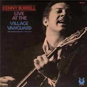 FLAC Kenny Burrell - Live At The Village Vanguard