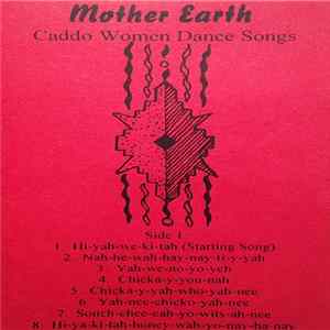 FLAC Michael Edmonds / Dah-No-Shay - Mother Earth (Caddo Women Dance Songs)