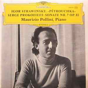 FLAC Igor Strawinsky / Serge Prokofieff – Maurizio Pollini - »Pétrouchka« / Sonate Nr. 7 Op. 83