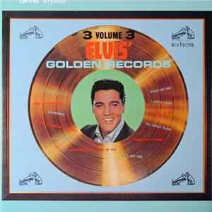 FLAC Elvis Presley - Elvis' Golden Records, Vol. 3