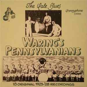 FLAC Waring's Pennsylvanians - The Yale Blues (18 Original 1923-'28 Recordings)