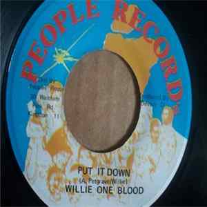 FLAC Willie One Blood - Put It Down