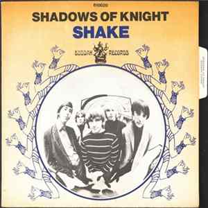 FLAC Shadows Of Knight - Shake