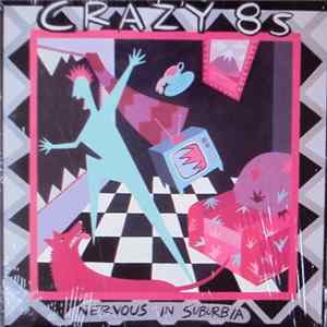 FLAC Crazy 8's - Nervous In Suburbia
