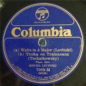FLAC Mischa Levitzki - Waltz in A Major - Troika en Trainneaux - Valse de Concert