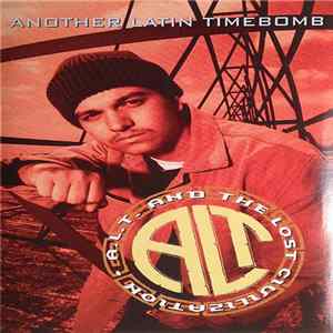 FLAC A.L.T. And The Lost Civilization - Another Latin Timebomb