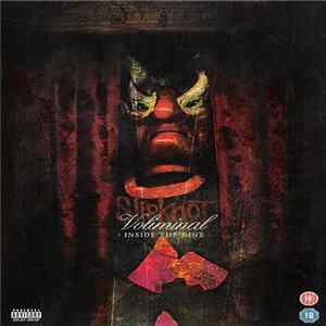 FLAC Slipknot - Voliminal: Inside The Nine