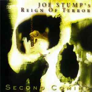FLAC Joe Stump's Reign Of Terror - Second Coming