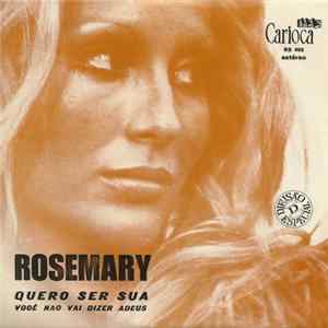 FLAC Rosemary - Quero Ser Sua