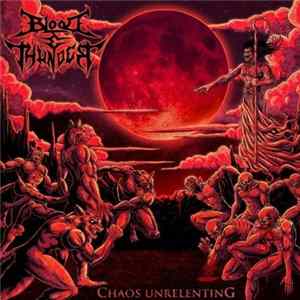 FLAC Blood & Thunder - Chaos Unrelenting