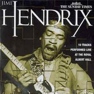 FLAC Jimi Hendrix - 10 Tracks Performed Live At The Royal Albert Hall