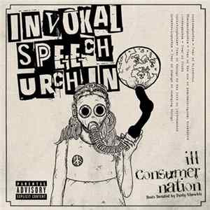 FLAC Invokal Speech Urchin - Ill Consumer Nation